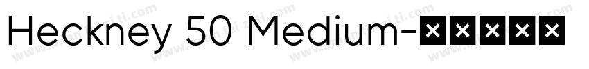 Heckney 50 Medium字体转换